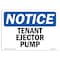 Signmission OSHA Notice, 5" Height, Tenant Ejector Pump Sign, 7" X 5", Landscape OS-NS-D-57-L-18538 - alternate 1